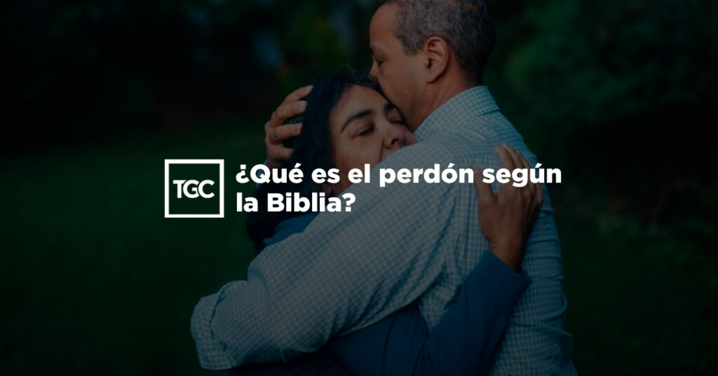 Estudio bíblico sobre el perdón
