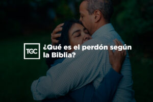 Estudio bíblico sobre el perdón: significado y enseñanza en la Biblia