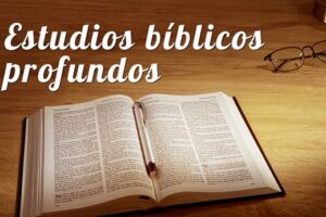 Estudios Bíblicos: Guía completa para aprender y entender la Biblia