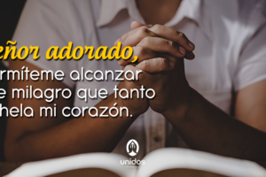 Oración para recibir un milagro