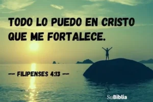 ¿Qué significa “Todo lo puedo en Cristo”? Explicación bíblica completa