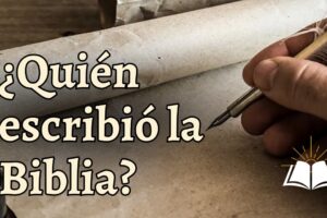 ¿Quién creó la Biblia? Explicación sencilla según la historia y la fe cristiana