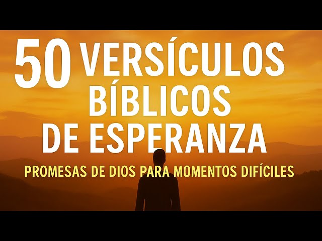 versículos de la Biblia para momentos difíciles
