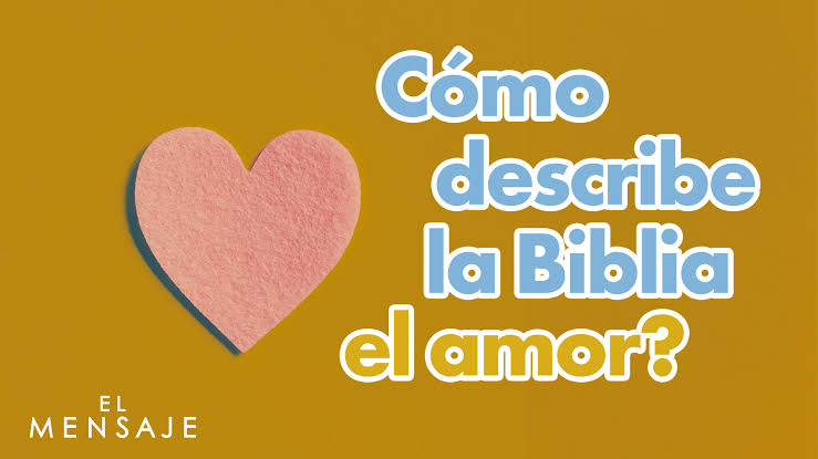 Qué dice la Biblia sobre el amor