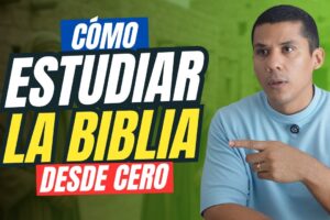 Cómo empezar a leer la Biblia por primera vez: guía completa paso a paso